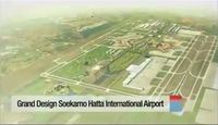  - The Grand design of Soekarno-Hatta International Airport, Jakarta - (will be completed in 2020) - by NN